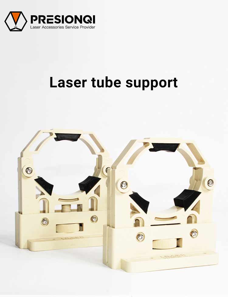 Laser Tube Support